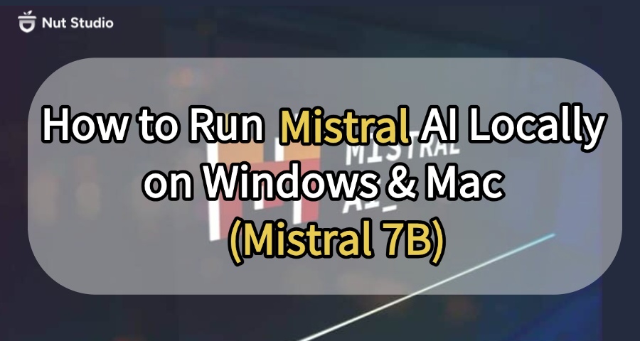 run mistral locally